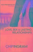 Love, Sex, and Lasting Relationships (h�ftad)