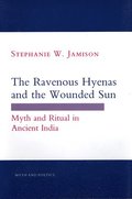 Ravenous Hyenas And The Wounded Sun