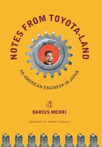 Notes from Toyota-Land (inbunden)