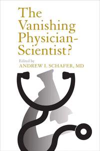 The Vanishing Physician-Scientist? (inbunden)