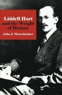 Liddell Hart and the Weight of History (h�ftad)