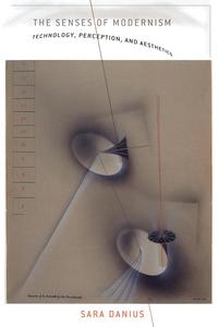 The Senses of Modernism (inbunden)