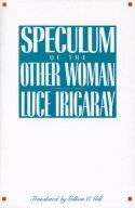 Speculum of the Other Woman (h�ftad)