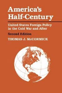 America's Half-Century (h�ftad)
