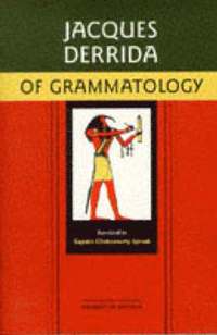 Of Grammatology (h�ftad)