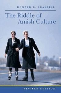 The Riddle of Amish Culture (h�ftad)