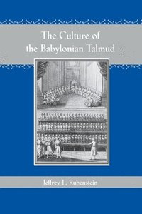 The Culture of the 'Babylonian Talmud' (h�ftad)