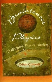 Brainteaser Physics (h�ftad)