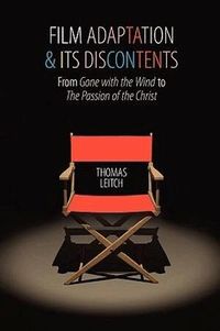 Film Adaptation and Its Discontents (h�ftad)