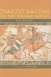 Chariot Racing in the Roman Empire (pocket)