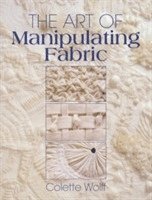 The Art of Manipulating Fabric (h�ftad)
