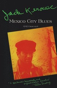 Mexico City Blues (h�ftad)