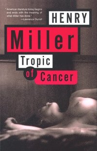 Tropic of Cancer (h�ftad)