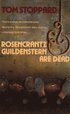 Rosencrantz &; Guildenstern are Dead