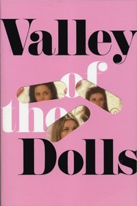 Valley Of The Dolls (h�ftad)