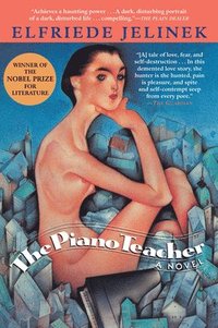 The Piano Teacher (inbunden)