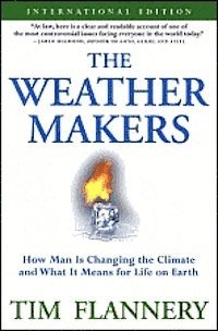 The Weather Makers (h�ftad)