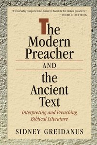 The Modern Preacher and the Ancient Text (h�ftad)