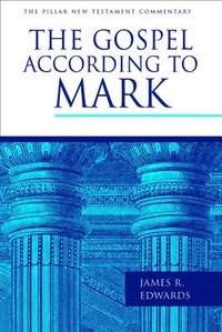 The Gospel According to Mark (inbunden)
