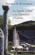 The Epistle of Paul to the Churches of Galatia