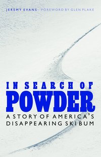 In Search of Powder (inbunden)