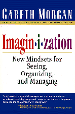Imaginization: The Art of Creative Management. (h�ftad)