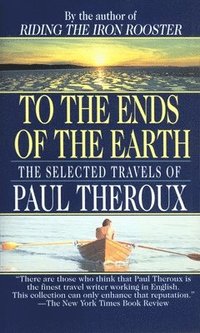 To the Ends of the Earth (h�ftad)
