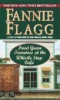 Fried Green Tomatoes at the Whistlestop Cafe (h�ftad)