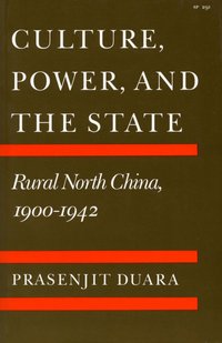 Culture, Power and the State (h�ftad)