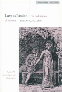 Love as Passion (h�ftad)