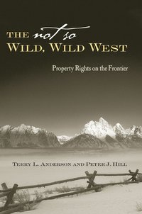 The Not So Wild, Wild West (inbunden)