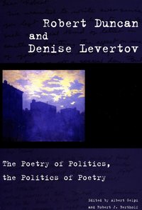 Robert Duncan and Denise Levertov (h�ftad)