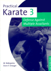 Practical Karate: Bk.3 Against Multiple Unarmed Assailants (h�ftad)