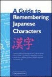 A Guide to Remembering Japanese Characters (h�ftad)