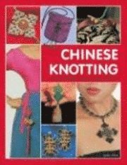 Chinese Knotting (inbunden)
