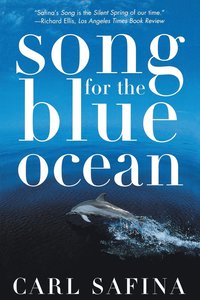 Songs for the Blue Ocean (inbunden)