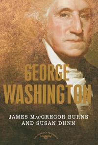 George Washington: The American Presidents Series: The 1st President, 1789-1797 (h�ftad)