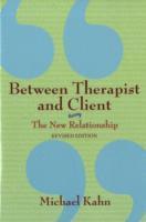 Between Therapist &; Client (h�ftad)