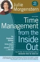 Time Management from the Inside Out: The Foolproof System for Taking Control of Your Schedule-And Your Life (h�ftad)