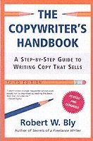 The Copywriter's Handbook (h�ftad)