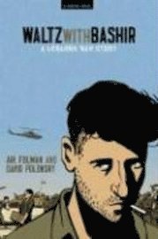 Waltz with Bashir: A Lebanon War Story (h�ftad)