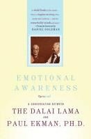 Emotional Awareness: Overcoming the Obstacles to Psychological Balance (h�ftad)
