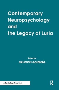Contemporary Neuropsychology and the Legacy of Luria (h�ftad)