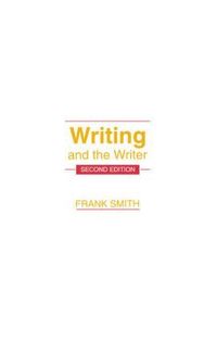 Writing and the Writer (h�ftad)