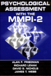 Psychological Assessment with the Minnesota Multiphasic Personality Inventory-2 (h�ftad)