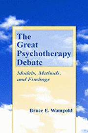 The Great Psychotherapy Debate (inbunden)