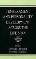 Temperament and Personality Development Across the Life Span