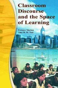 Classroom Discourse and the Space of Learning (h�ftad)