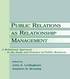 Public Relations as Relationship Management