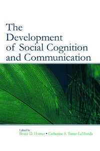 The Development of Social Cognition and Communication (inbunden)